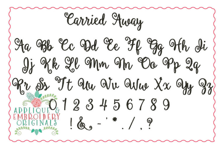 063 Carried Away Embroidery Font - Image 2