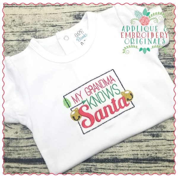 1225 Grandma Knows Santa Embroidery Design - Image 3