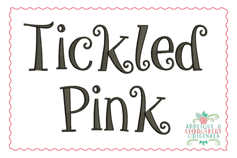 246 Tickled Pink Embroidery Font