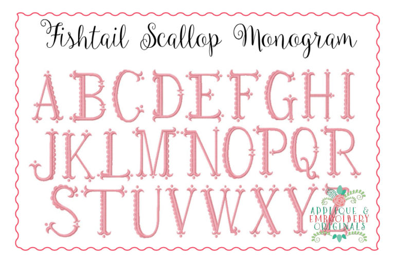 262 Fishtail Scallop Monogram Embroidery Font