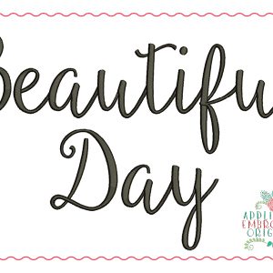 513 Beautiful Day Script Embroidery Font