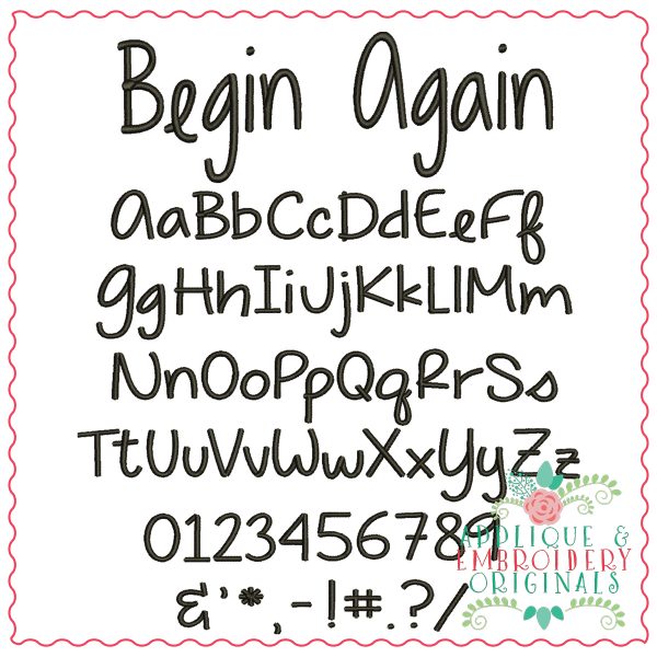 1329 Begin Again Embroidery Font - Image 2