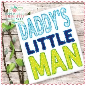 1659 Daddy's Little Man Applique Design