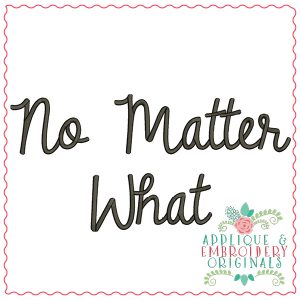 1932 No Matter What Embroidery Font