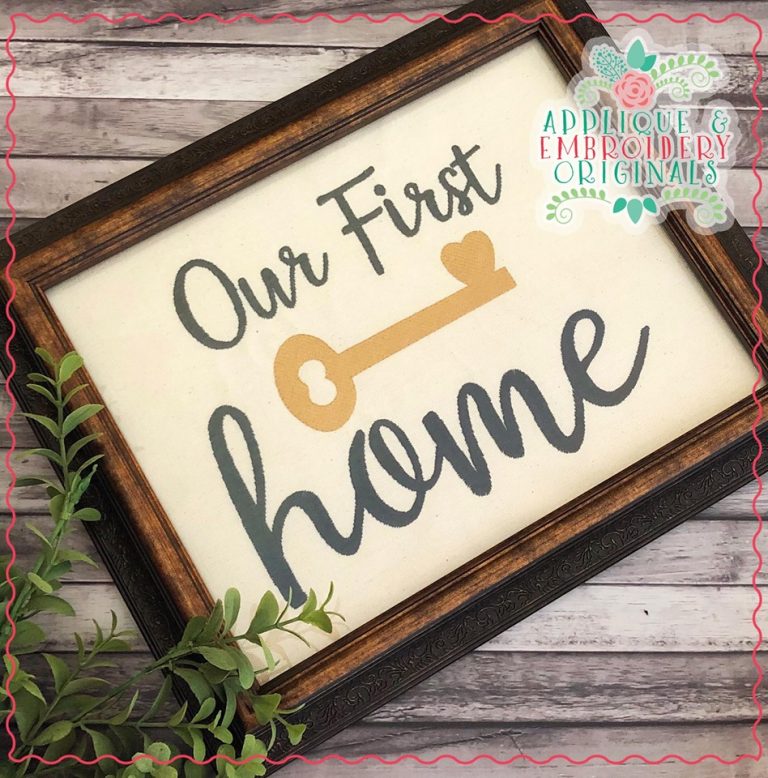 2070 Our First Home Key Embroidery Design