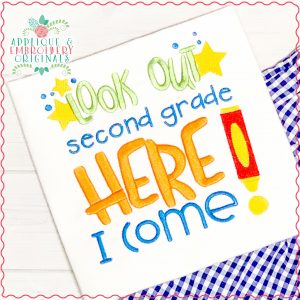 3032 Look Out Second Grade Applique Design
