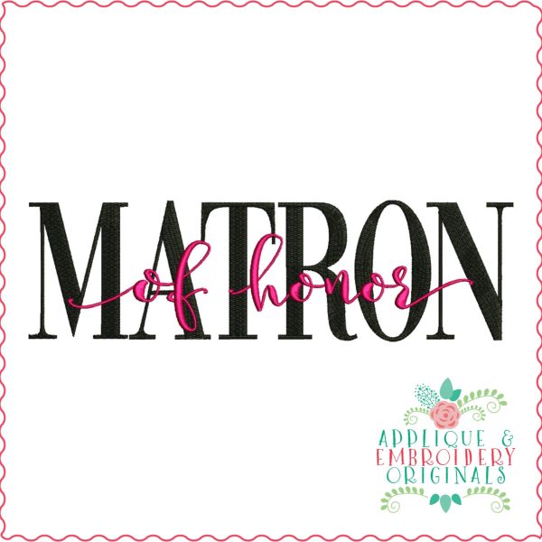 3270 Matron of Honor Embroidery Design - Image 3