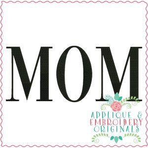 3281 Mom Embroidery Design