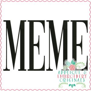 3432 Meme Embroidery Design
