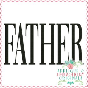 3594 FATHER Embroidery Design