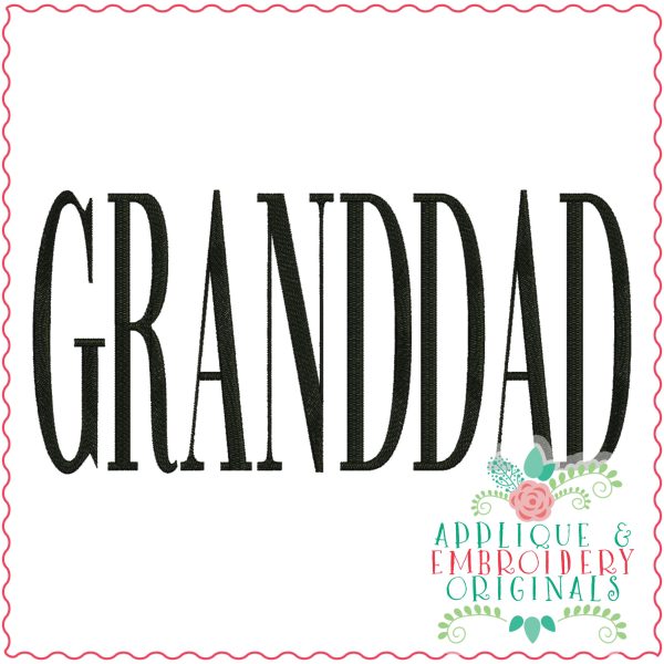 3581 GRANDDAD Embroidery Design