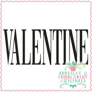 3670 VALENTINE Embroidery Design