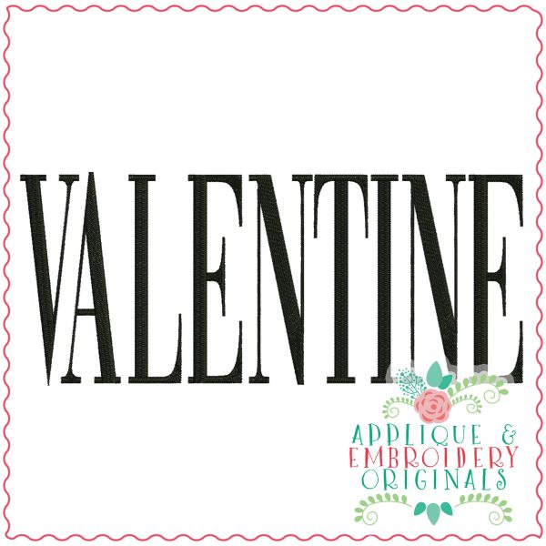 3670 VALENTINE Embroidery Design
