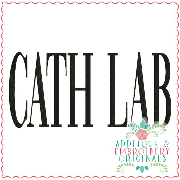 3764 CATH LAB Word Art Embroidery Design