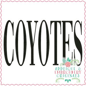 3769 COYOTES Word Art Embroidery Design