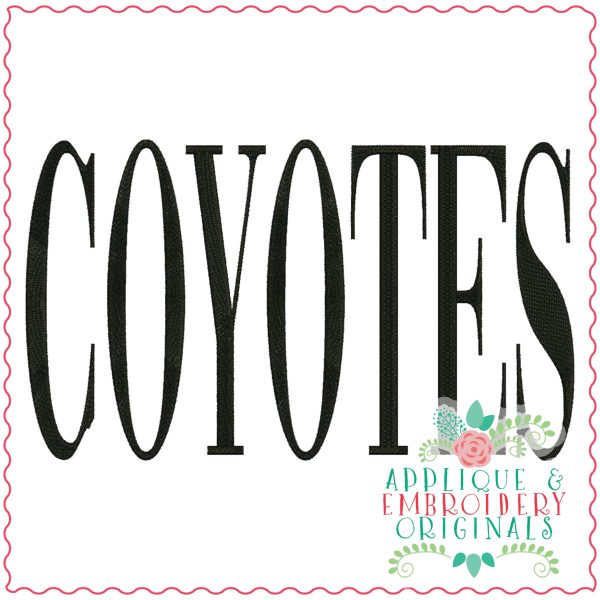 3769 COYOTES Word Art Embroidery Design