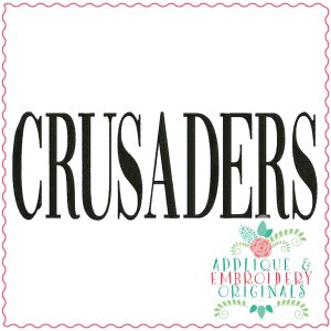 3770 CRUSADERS Word Art Embroidery Design
