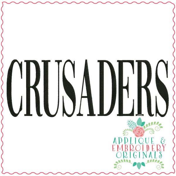 3770 CRUSADERS Word Art Embroidery Design