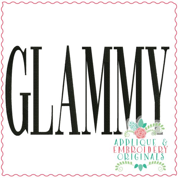 3783 GLAMMY Word Art Embroidery Design