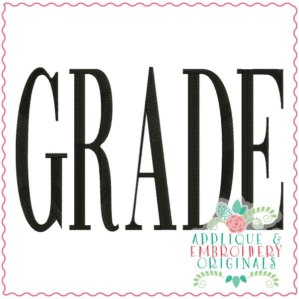 3785 GRADE Word Art Embroidery Design