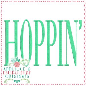 3744 HOPPIN' Word Art Embroidery Design