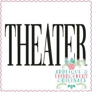 3713 THEATER Embroidery Design