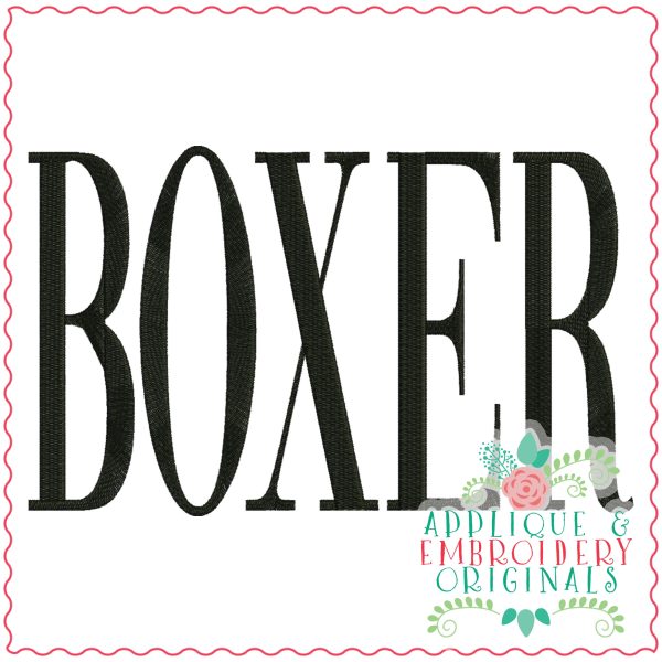 3820 BOXER Word Art Embroidery Design