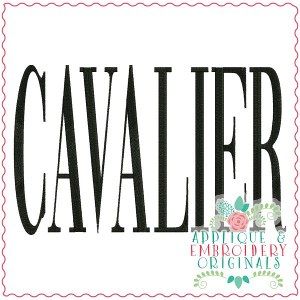 3821 CAVALIER Word Art Embroidery Design