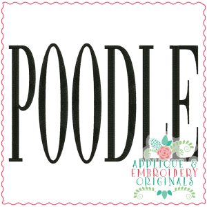 3831 POODLE Word Art Embroidery Design