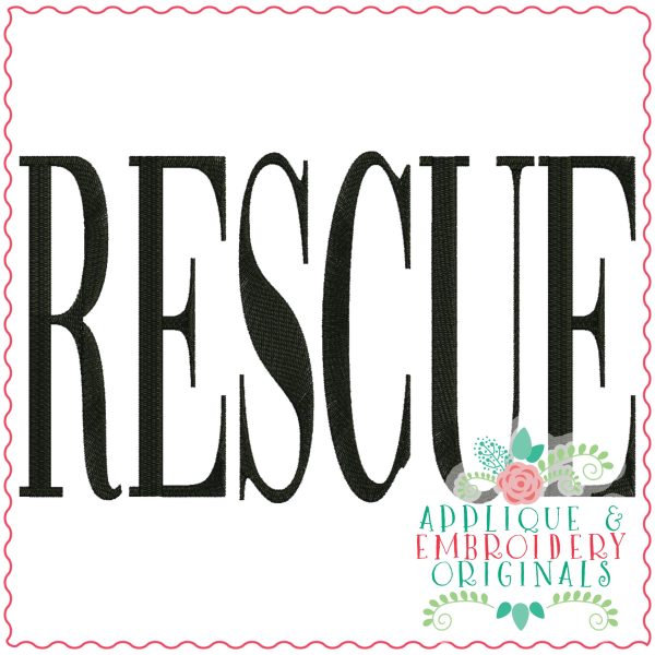 3833 RESCUE Word Art Embroidery Design