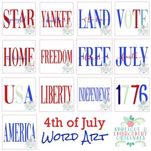3939 4TH OF JULY Word Art Embroidery Design Set