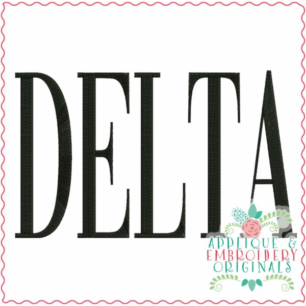 3963 DELTA Word Art Embroidery Design