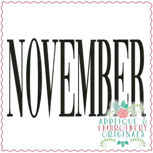 4214 NOVEMBER Word Art Embroidery Design